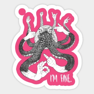 I'm fine Sticker